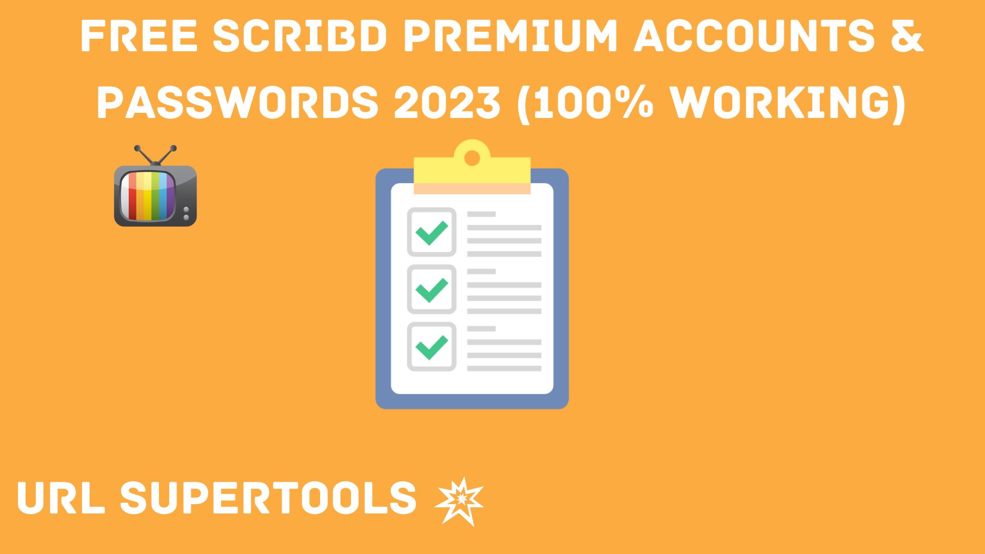 Free Scribd Premium Accounts &Amp; Passwords 2023 (100% Working)